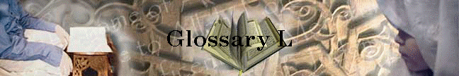 Glossary L